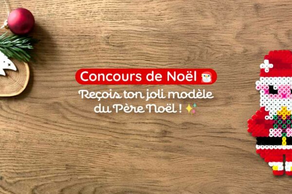 Participe au Concours de Noël pour gagner ton modèle de perles à repasser Père Noël original - Free Christmas Contest to win a Santa Claus perler beads pattern!